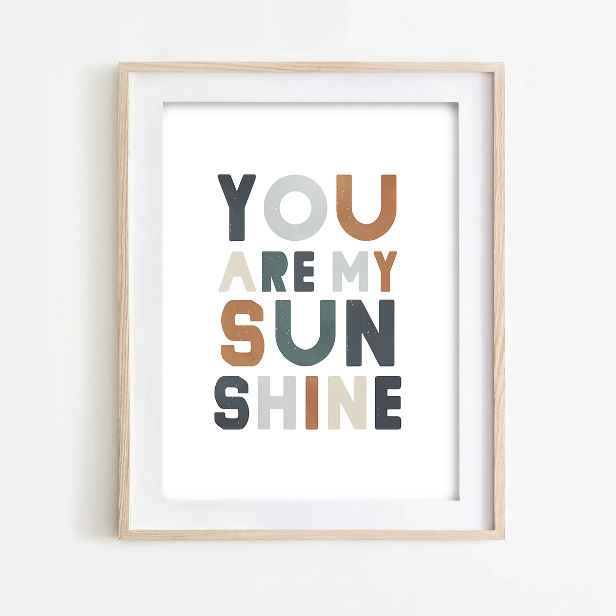 You Are My Sunshine Art Print